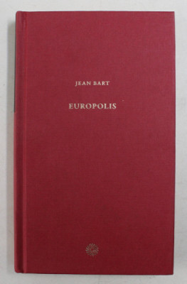EUROPOLIS de JEAN BART , 2010 foto