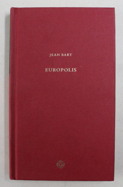 EUROPOLIS de JEAN BART , 2010