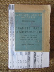 Eugene O Neill - Dramele marii si ale pamantului (1946) trad. P. Comarnescu