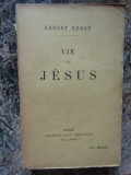 Ernest Renan - Vie de Jesus (Viața lui Iisus)