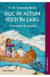 Duc in altum. Iesiti in larg - Constantin Necula