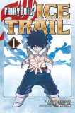 Fairy Tail: Ice Trail - Volume 1 | Hiro Mashima