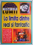 La limita dintre real si fantastic