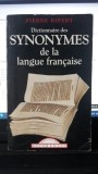 Dictionnaire des Synonymes de la langue Francaise - Pierre Ripert