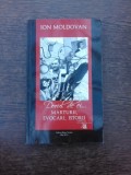 Dorul de ei... Marturii, evocari, istorii - Ion Moldovan