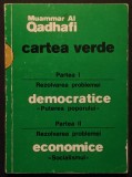 rara 1980 SOCIALISMUL ISLAMIC DOCTRINA &ndash; GADAFFI &ndash; CARTEA VERDE Muammar Al Qathafi Gadafi LIBIA Disponibila in anii &#039;80 numai cu aprobare/justificare