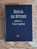 Biblia de Studiu Pentru o Viață Deplină
