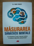 RADU VRASTI - MASURAREA SANATATII MINTALE - 2019, Carti psihiatrie