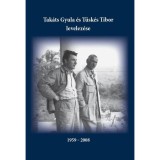 Tak&aacute;ts Gyula &eacute;s T&uuml;sk&eacute;s Tibor levelez&eacute;se - Feh&eacute;r Zolt&aacute;n J&oacute;zsef