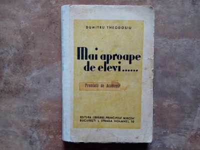 Mai aproape de elevi.......- Dumitru THEODOSIU foto