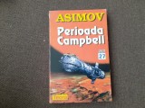 Isaac Asimov - Perioada Campbell. Antologie de povestiri science-fiction