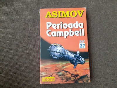 Isaac Asimov - Perioada Campbell. Antologie de povestiri science-fiction foto