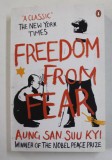 FREEDOM FROM FEAR AND OTHERS WRITINGS by AUNG SAN SUU KYI , 2010
