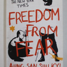 FREEDOM FROM FEAR AND OTHERS WRITINGS by AUNG SAN SUU KYI , 2010