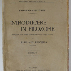 INTRODUCERE IN FILOZOFIE de FRIEDRICH PAULSEN , 1924