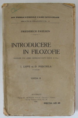 INTRODUCERE IN FILOZOFIE de FRIEDRICH PAULSEN , 1924 foto
