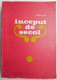 Inceput de secol. 1900-1916 Curente si scriitori