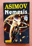 Nemesis. Editura Teora, 1997 - Isaac Asimov
