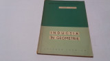 INDUCTIA IN GEOMETRIE I.M IAGLOM--RM4