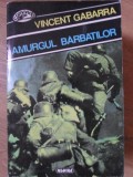 Amurgul Barbatilor - Vincent Gabarra, Nemira 1994, Carte Politista Romana, Paperback, 362 Pagini