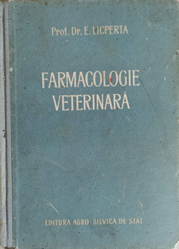 FARMACOLOGIE VETERINARA-E. LICPERTA