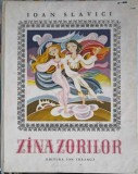 Z&acirc;na Zorilor, Ioan Slavici, Nicolae Șirbu, Ilustrații, Editura Ion Creangă, 1970, Carte Copii, Povesti, Coperta Cartonată