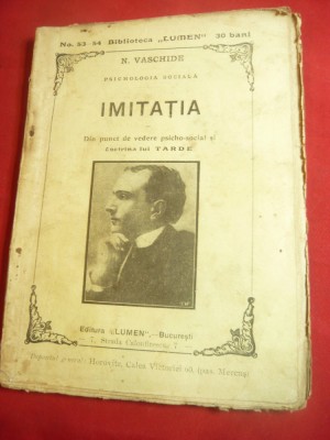 N.Vaschide - Imitatia dpdv psiho-social, Doctrina lui Tarde -cca.1900 -Ed.Lumen foto