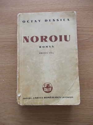 NOROIU-EDITIA A III A-OCTAV DESSILA-R3A foto