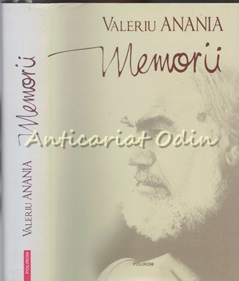 Memorii - Valeriu Anania, Polirom | Okazii.ro