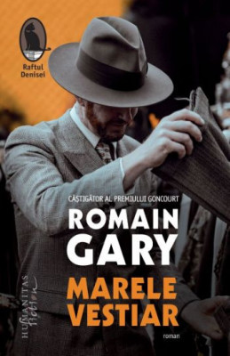 Marele vestiar &amp;ndash; Romain Gary foto