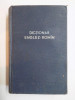 DICTIONAR ENGLEZ - ROMAN de FLORENTA SADEANU , BUCURESTI 1958