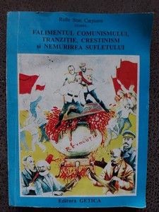 Falimentul comunismului, tranziție, creștinism și nemurirea sufletului Radu Stan Carpianu foto