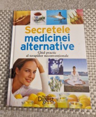Secretele medicinei alternative ghid practic al terapiilor neconventionale Diges