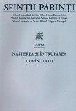 Sfinții Părinți despre Nașterea și &Icirc;ntruparea Cuv&acirc;ntului - Paperback brosat - Sophia