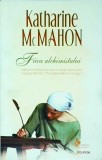 Katharine Mcmathon - Fiica Alchimistului