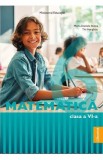 Matematica - Clasa 6 - Manual - Maria-Daniela Stoica, Titi Hanghiuc