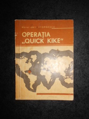 Maior Emil Georgescu - Operatia Quick Kike (1966) foto