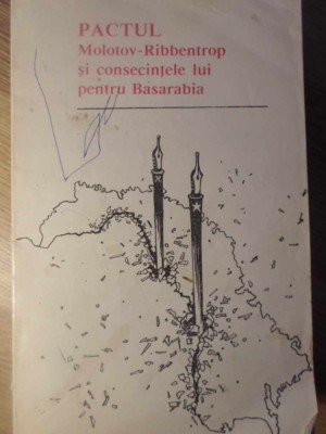 PACTUL MOLOTOV-RIBBENTROP SI CONSECINTELE LUI PENTRU BASARABIA-CULEGERE DE DOCUMENTE-266024 foto