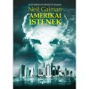 Amerikai istenek - Neil Gaiman (Carte in maghiara, Editie Extinsa 2019) Fantasy Urban