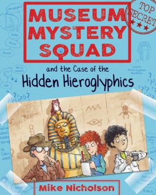 Museum Mystery Squad and the Case of the Hidden Hieroglyphics foto
