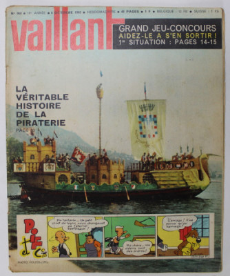 VAILLANT , LE JOURNAL LE PLUS CAPTIVANT , REVISTA CU BENZI DESENATE PENTRU COPII , TEXT IN LIMBA FRANCEZA , No.960 / 1963 foto