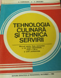 TEHNOLOGIA CULINARA SI TEHNICA SERVIRII