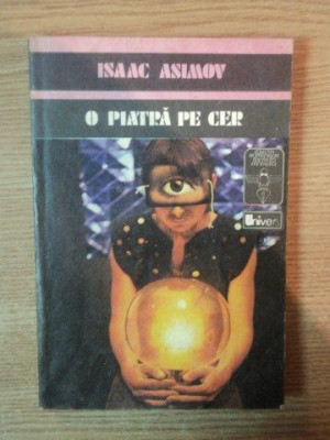 O PIATRA PE CER de ISAAC ASIMOV , 1981 foto