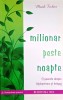MILIONAR PESTE NOAPTE - MARK FISHER