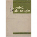 Institutul de lingvistica din Bucuresti - Fonetica si dialectologie - vol. 1 - 126142