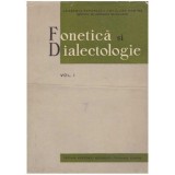 Institutul de lingvistica din Bucuresti - Fonetica si dialectologie - vol. 1 - 126142