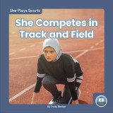 She Competes in Track and Field