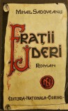 Mihail Sadoveanu Frații Jderi cu dedicație