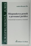 RASPUNDEREA PENALA A PERSOANEI JURIDICE de COSTEL CASUNEANU , 2007