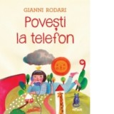 Povesti la telefon - Gianni Rodari